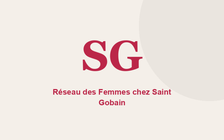 Réseau des Femmes chez Saint Gobain